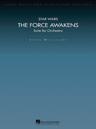 「スター・ウォーズ/フォースの覚醒」組曲【ジョン・ウィリアムズ・オリジナル版】 /オーケストラ楽譜の画像