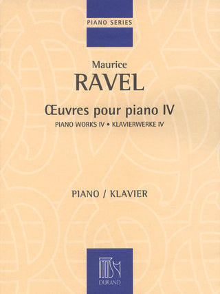 ラヴェル/ピアノ作品集 第4巻(Oeuvres pour piano Volume 4)《輸入ピアノ楽譜》の画像