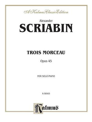 スクリャービン／3つの小品 op.45《輸入ピアノ楽譜》 – ロケット