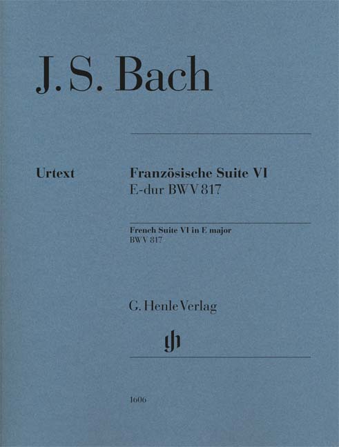 J.S.バッハ／フランス組曲 第6番 ホ長調 BWV 817(原典版/ヘンレ社