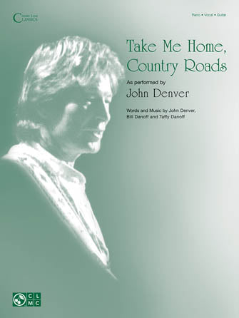 ジョン・デンバー/カントリー・ロード・コレクション The John Denver Collection, Vol 1: Take Me Home Country Roads