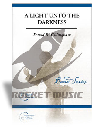 闇の中の一筋の光(ギリングハム) 吹奏楽譜の画像