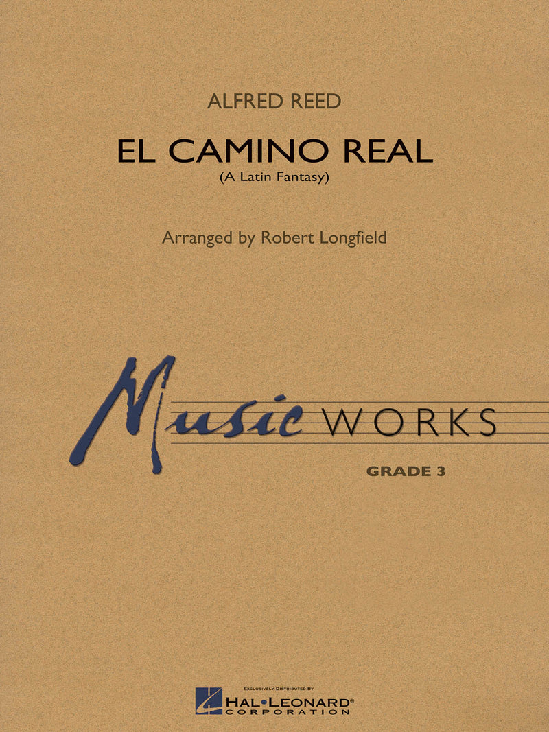 《吹奏楽譜》エル・カミーノ・レアル(A.リード/ロングフィールド編曲)(グレード3)(El Camino Real) リード(Reed)【輸入】の画像