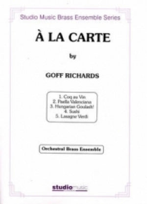 STAGE CENTRE by GOFF RICHARDS 吹奏楽 楽譜 未使用 ア・ラ・カルト(5つのメニュー)(リチャーズ)【金打十二重奏】《輸入