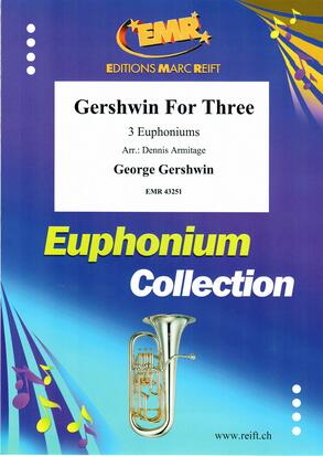 三重奏のためのガーシュウィン（6曲メドレー）【ユーフォニアム三重奏】《輸入金管アンサンブル》の画像