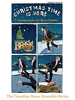 クリスマス・タイム・イズ・ヒアー《クリスマス曲集》(カナディアン・ブラス)【金管五重奏】【Trumpet 2ndパート譜】の画像