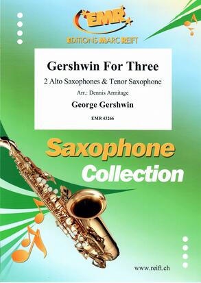 三重奏のためのガーシュウィン(6曲メドレー)【サクソフォーン三重奏】(2 A.Sax， T.Sax)《輸入木管アンサンブル》の画像