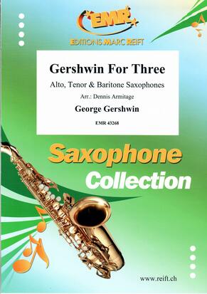 三重奏のためのガーシュウィン（6曲メドレー）【サクソフォーン三重奏】(A.Sax，T.Sax，B.Sax)《輸入木管アンサンブル》の画像