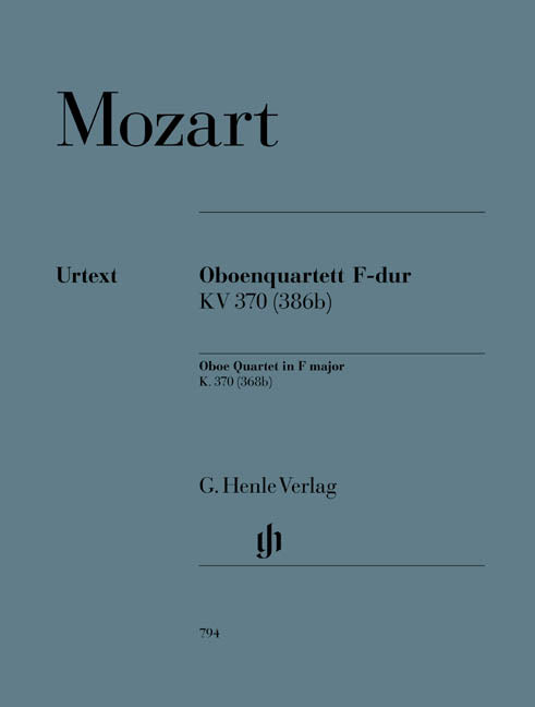 オーボエ四重奏曲 ヘ長調 K.370(368b)(各パート譜セット)(モーツァルト)(原典版/ヘンレ社)【オーボエ/ヴァイオリン/ヴィオラ ...