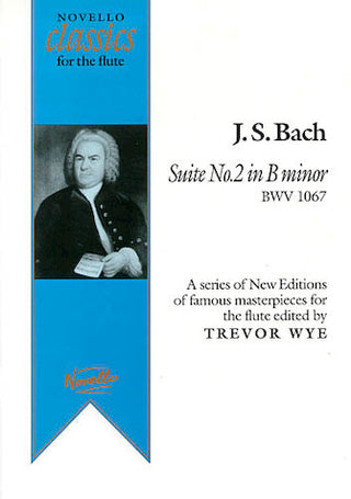 ヨハン・ゼバスティアン・バッハ／管弦楽組曲・第2番・ロ短調・BWV1067《輸入フルート楽譜》
