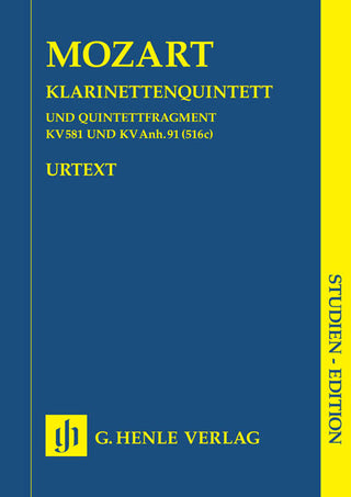 モーツァルト／クラリネット五重奏曲 イ長調 K.58 および 断片 K.Anh.91（516c）(原典版/ヘンレ社)《輸入室内楽楽譜》