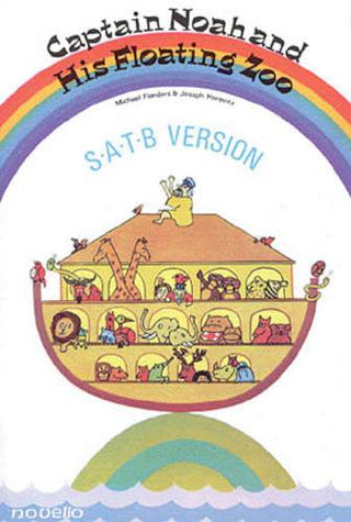 ジョセフ・ホロヴィッツ／キャプテン・ノア＆ヒズ・フローティング・ズー(SATB)《輸入声楽・合唱楽譜》の画像