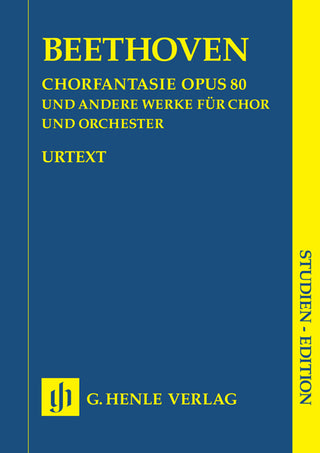 ベートーヴェン／合唱幻想曲 ハ短調 op.80 およびその他の作品（op.112， 118， 121b， 122， WoO 95）（原典版/ヘンレ社）《輸入合唱楽譜》