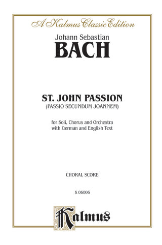 J.S.バッハ／ヨハネ受難曲 BWV 245《輸入合唱楽譜》
