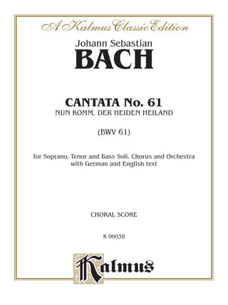 J.S.バッハ／カンタータ 第61番 いざ来ませ、異邦人の救い主 BWV61(第1版)《輸入合唱楽譜》