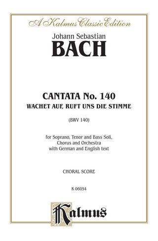 J.S.バッハ／カンタータ 第140番 目覚めよ、と呼ぶ声がして BWV140《輸入合唱楽譜》