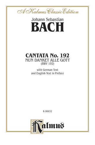 J.S. バッハ／カンタータ 第192番「いざ、みな神に感謝せよ」BWV 192《輸入合唱楽譜》