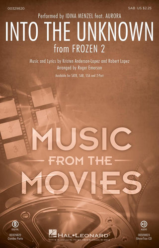 イントゥ・ジ・アンノウン 心のままに（ディズニー映画「アナと雪の女王2」メイン楽曲）(SAB: 混声三部合唱) 輸入合唱楽譜の画像
