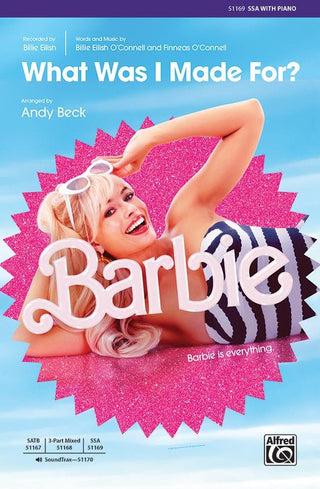 ホワット・ワズ・アイ・メイド・フォー?(映画「バービー」より)(SSA: 女声三部合唱) 輸入合唱楽譜の画像