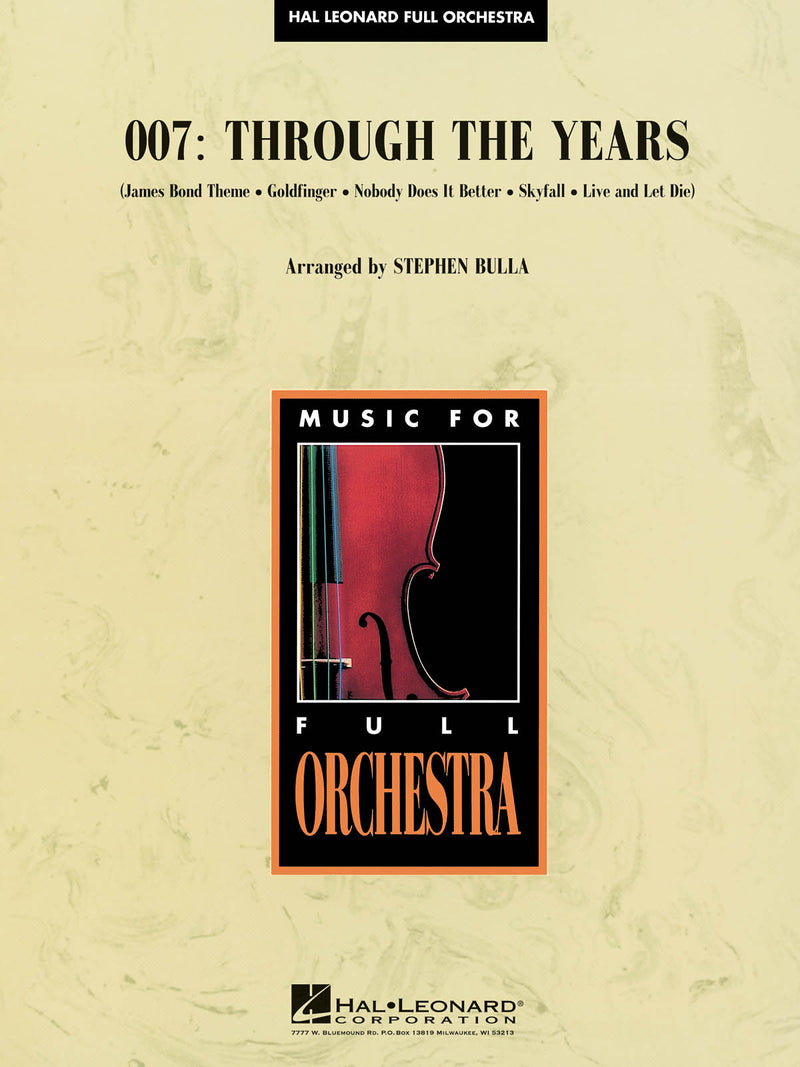 007・スルー・ザ・イヤー(歴代名曲5曲メドレー) オーケストラ楽譜の画像