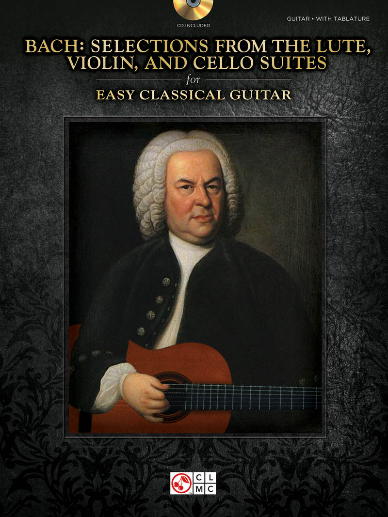 バッハ/初級用クラシックギターのためのリュート、ヴァイオリン、チェロ組曲からのセレクション（CD付）《輸入ギター楽譜》の画像