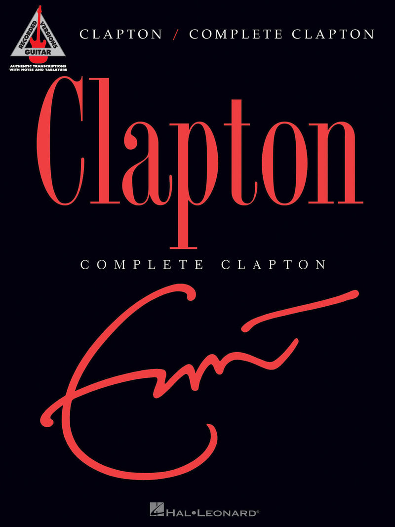Complete Clapton ギター楽譜 Complete Clapton ギター楽譜