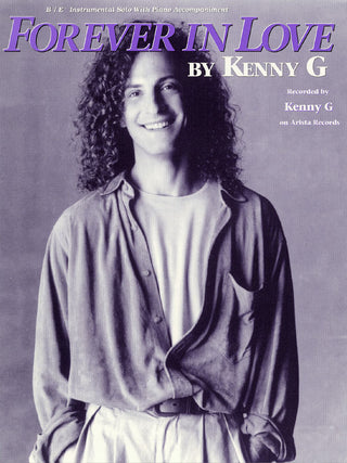 ケニー・G／フォーエヴァー・イン・ラブ（サクソフォーン）《輸入サックス楽譜》の画像