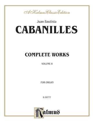 カバニリェス／オルガン作品全集 第2巻《輸入オルガン楽譜》