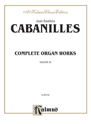 カバニリェス／オルガン作品全集 第3巻《輸入オルガン楽譜》