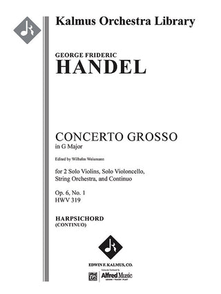 ヘンデル／合奏協奏曲 ト長調 op. 6 No. 1 HWV 319（チェンバロパート譜）（ヴァイスマン編）《輸入オーケストラ楽譜》