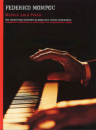 モンポウ／フェデリコ・モンポウピアノ作品集《輸入ピアノ楽譜》の画像