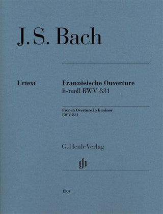 J.S.バッハ／フランス風序曲　ロ短調　BWV831 (原典版/ヘンレ社)《輸入ピアノ楽譜》の画像