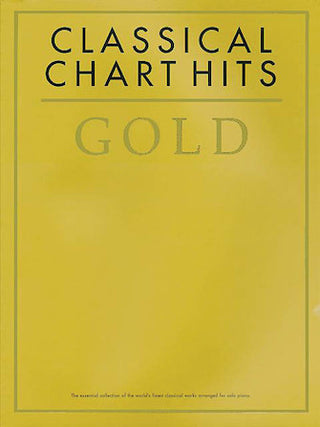 クラシック・チャート・ゴールド・ヒット曲集《輸入ピアノ楽譜》の画像