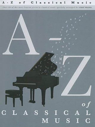 クラシック音楽のA-Z 簡単なピアノソロ集《輸入ピアノ楽譜》