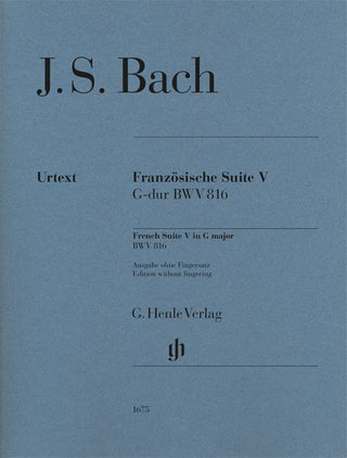 バッハ／フランス組曲 第5番 ト長調 BWV 816【指番号なし】(原典版/ヘンレ社)《輸入ピアノ楽譜》