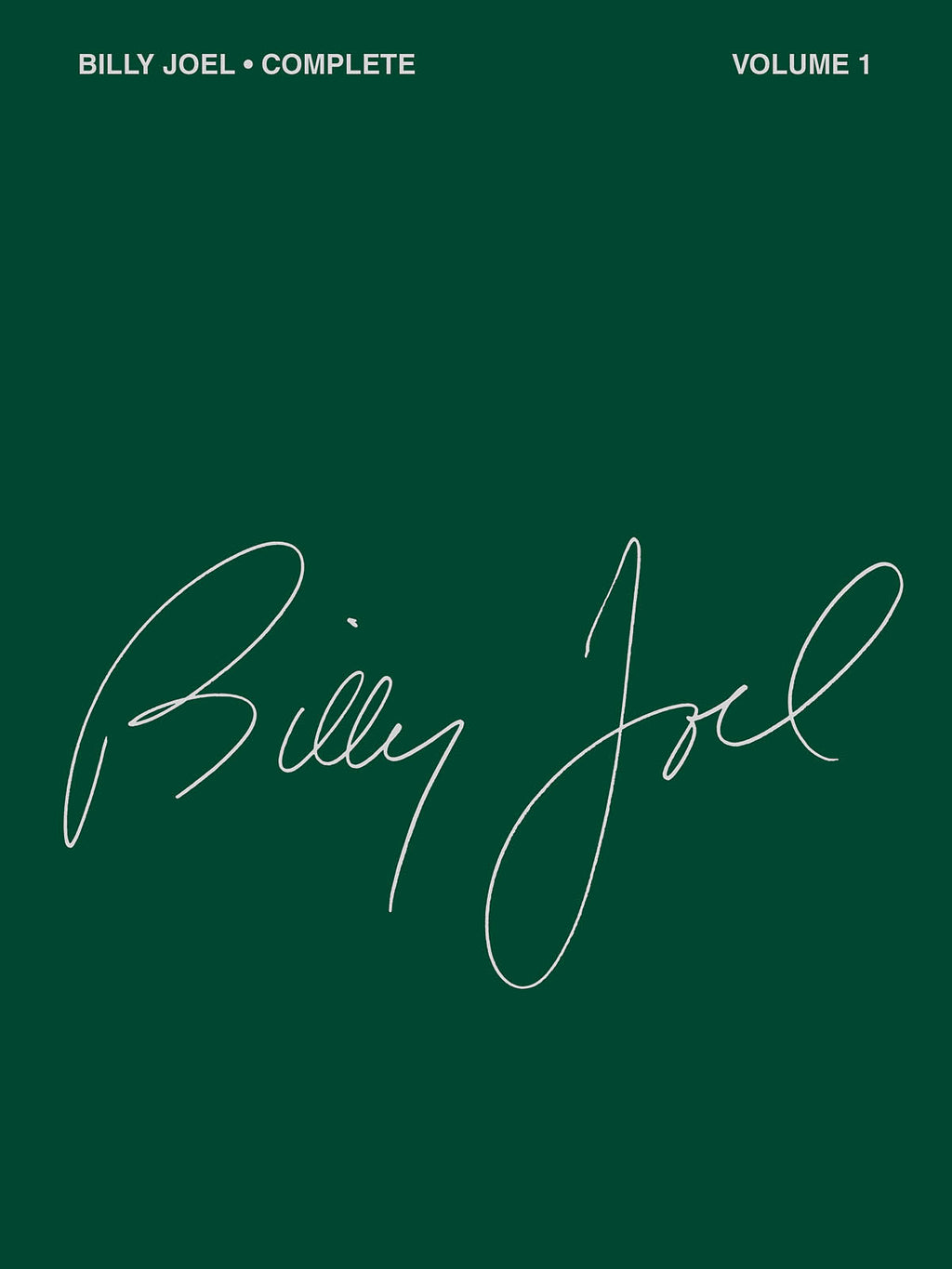 Billy Joel ビリージョエル　楽譜　コンプリート　volume.1 ビリー・ジョエル／コンプリート Vol.1（57曲収録）《輸入ピアノ