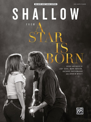 レディー・ガガ／シャロウ  「アリー/スター誕生」愛のうた(超初級・大きな音符版)《輸入ピアノ楽譜》の画像
