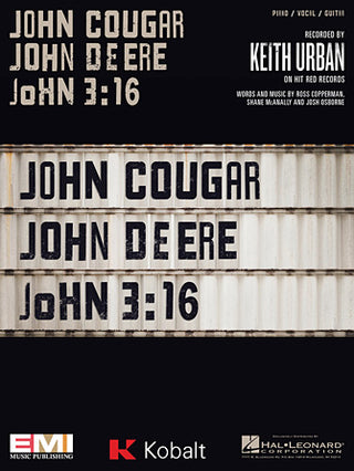 キース・アーバン／ジョン・クーガー、ジョン・ディア、ジョン（ヨハネ） 3:16《輸入ピアノ楽譜》の画像