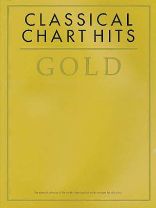 クラシック・チャート・ゴールド・ヒット曲集《輸入ピアノ楽譜》の画像