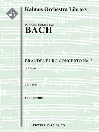 バッハ／ブランデンブルク協奏曲 第2番 ヘ長調 BWV 1047（バッハ協会版）《輸入オーケストラスコア》