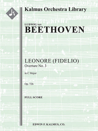 ベートーヴェン／「レオノーレ」序曲 第3番 op. 72b《輸入オーケストラスコア》