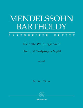 メンデルスゾーン／「最初のワルプルギスの夜」作品60　ヨハン・ヴォルフガング・フォン・ゲーテの詞に寄せて(原典版)(スコアのみ)の画像