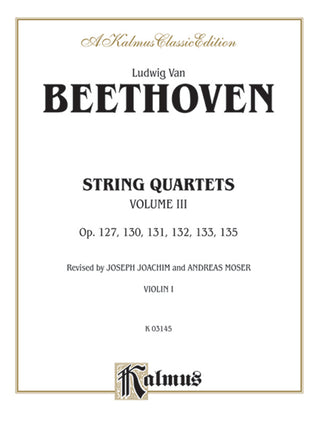 ベートーヴェン／弦楽四重奏曲集 第3巻 op.127、130、131、132、133、135《輸入弦楽四重奏楽譜》