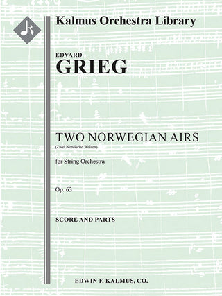 グリーグ／2つのノルウェーの旋律 op. 63《輸入オーケストラ楽譜》
