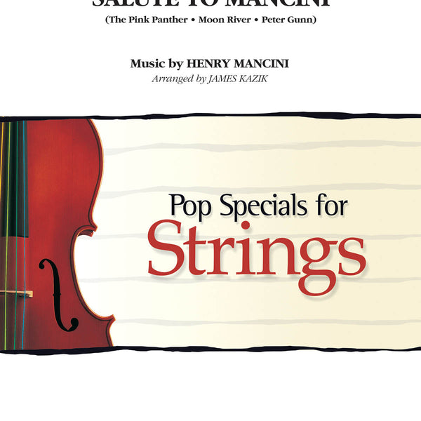 ヘンリー・マンシーニに捧ぐ(3曲メドレー)/ストリングオーケストラ楽譜