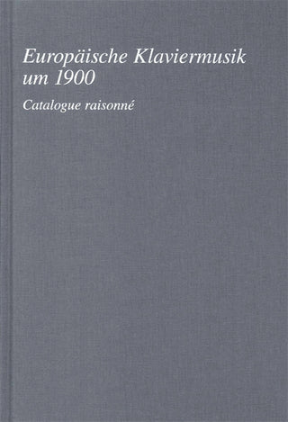 1900年頃のヨーロッパのピアノ音楽(ヘンレ社）
