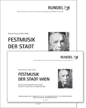 《吹奏楽譜》ウィーン市の祝典音楽(Festmusik Der Stadt Wien) シュトラウス(Strauss)【輸入】の画像