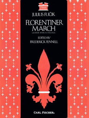 《吹奏楽譜》フローレンティナー(フェネル改訂版)(Florentiner) フチーク(Fucik)【輸入】の画像