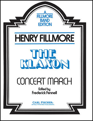 《吹奏楽譜》クラクション(フェネル改訂版)(The Klaxon) フィルモア(Fillmore)【輸入】の画像
