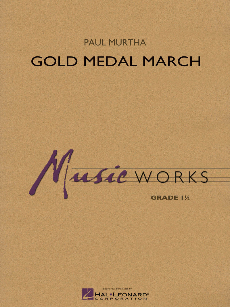 《吹奏楽譜》ゴールド・メダル・マーチ(Gold Medal) マーサ(Murtha)【輸入】の画像